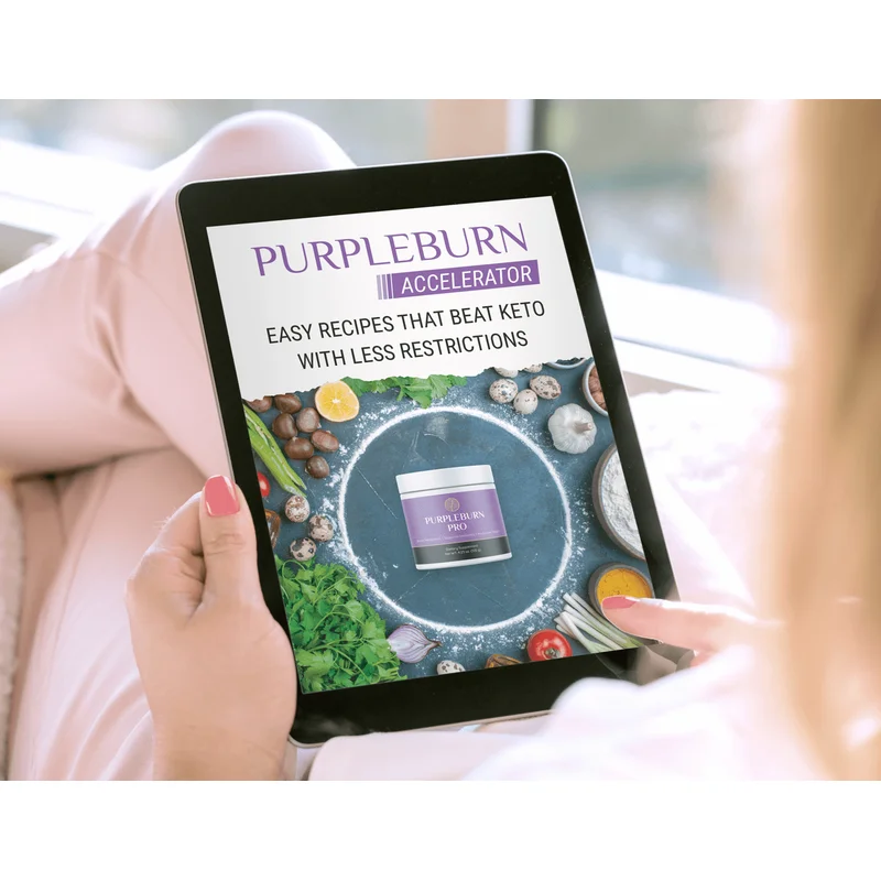 BONUS #1 - PurpleBurn Pro Accelerator - Easy recipes that beat keto with less restrictions